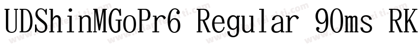 UDShinMGoPr6 Regular 90ms RKSJ H字体转换